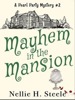 cover image of Mayhem in the Mansion